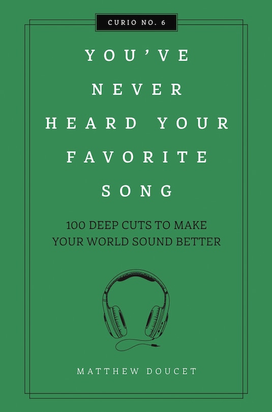 Front cover_You've Never Heard Your Favorite Song