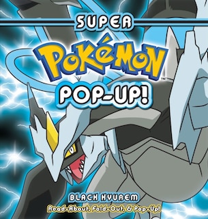 Front cover_Super Pokemon Pop-Up: Black Kyurem