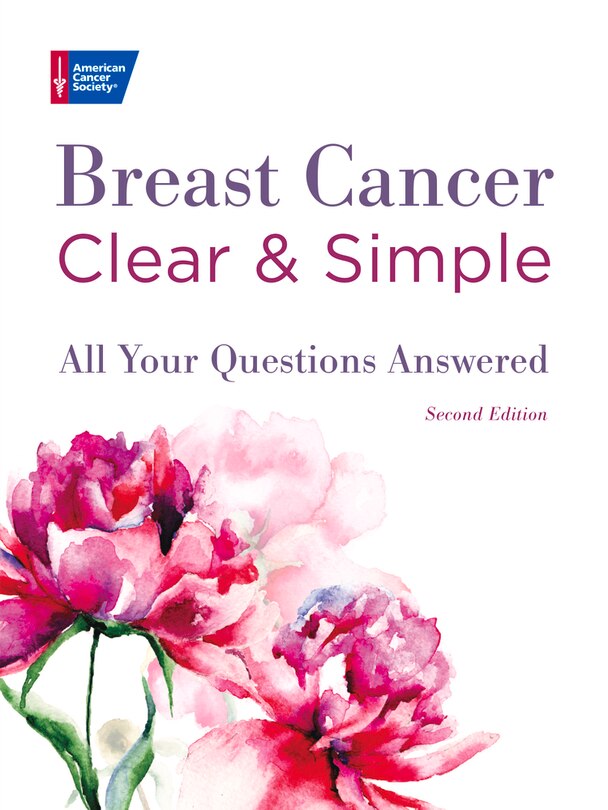 Front cover_Breast Cancer Clear & Simple, Second Edition