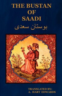 Front cover_The Bustan of Saadi (The Garden of Saadi)