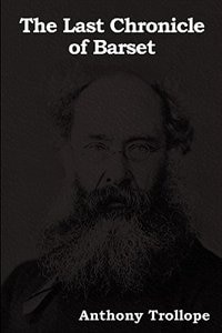 The Last Chronicle Of Barset
