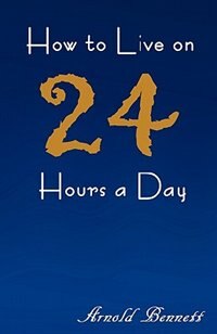 Couverture_How To Live On 24 Hours A Day