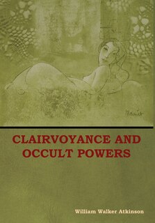 Couverture_Clairvoyance and Occult Powers