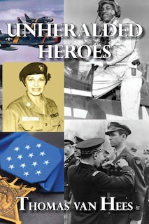 Unheralded Heroes