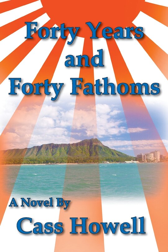 Front cover_Forty Years and Forty Fathoms