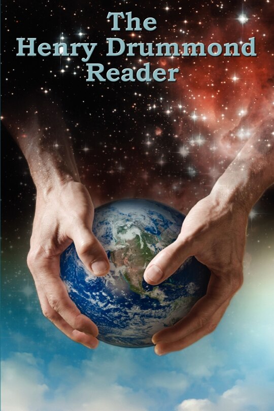 Front cover_The Henry Drummond Reader