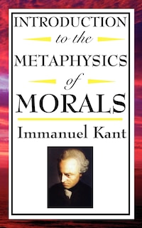 Front cover_Introduction to the Metaphysic of Morals