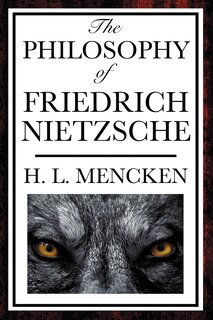 Front cover_The Philosophy of Friedrich Nietzsche