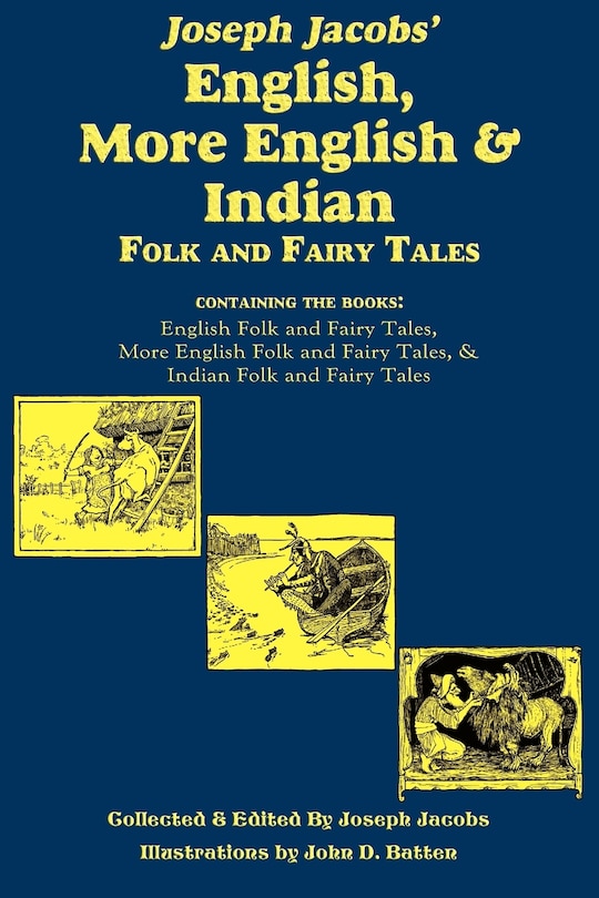 Couverture_Joseph Jacobs' English, More English, And Indian Folk And Fairy Tales