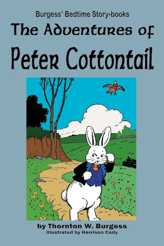 The Adventures Of Peter Cottontail