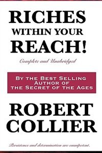 Front cover_Riches Within Your Reach! Complete And Unabridged
