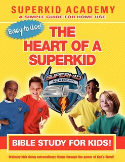 Couverture_Ska Home Bible Study for Kids - The Heart of a Superkid