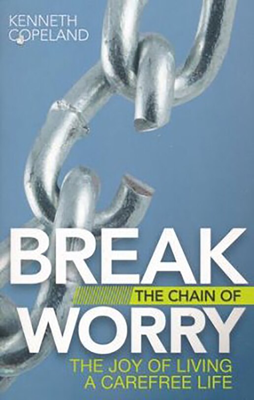 Couverture_Break The Chain Of Worry