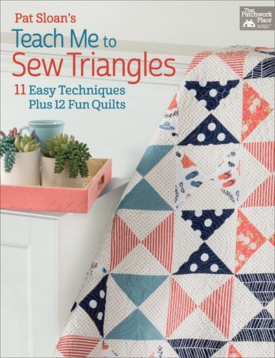 Front cover_Pat Sloan's Teach Me To Sew Triangles