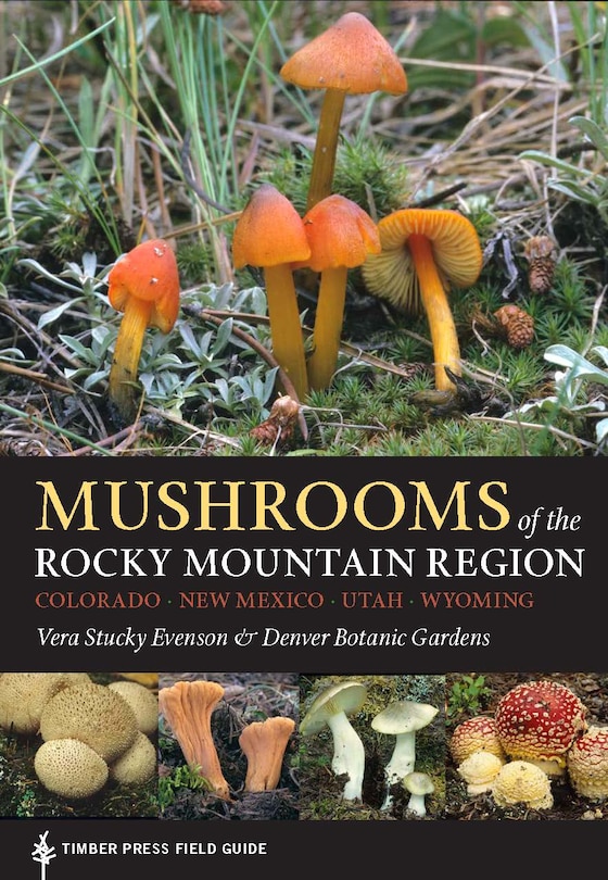 Front cover_Mushrooms of the Rocky Mountain Region