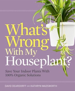 Front cover_What's Wrong With My Houseplant?
