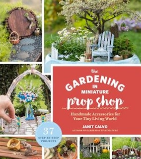 Front cover_The Gardening In Miniature Prop Shop