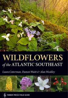 Front cover_Wildflowers Of The Atlantic Southeast