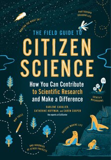 Front cover_The Field Guide To Citizen Science