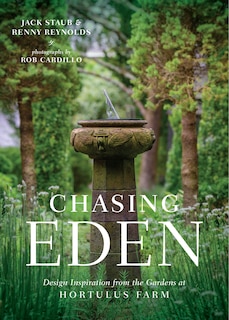 Chasing Eden: Design Inspiration From The Gardens At Hortulus Farm