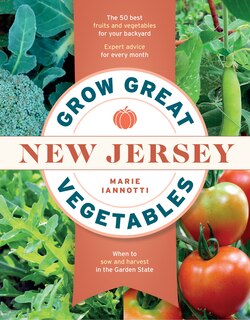 Couverture_Grow Great Vegetables In New Jersey