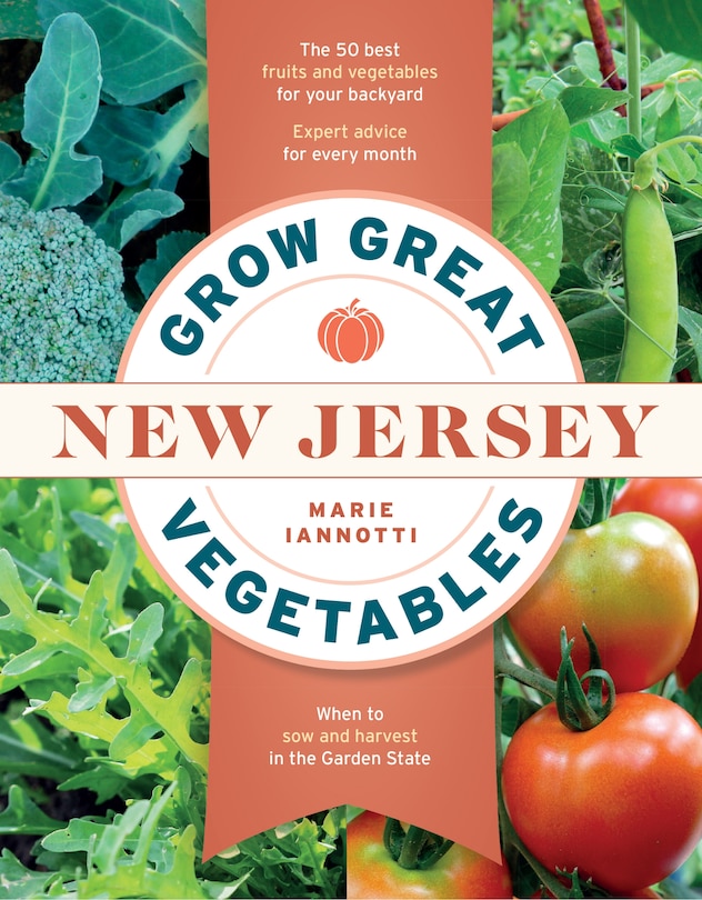 Couverture_Grow Great Vegetables In New Jersey