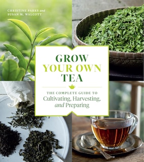 Front cover_Grow Your Own Tea