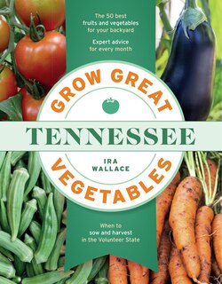 Front cover_Grow Great Vegetables In Tennessee