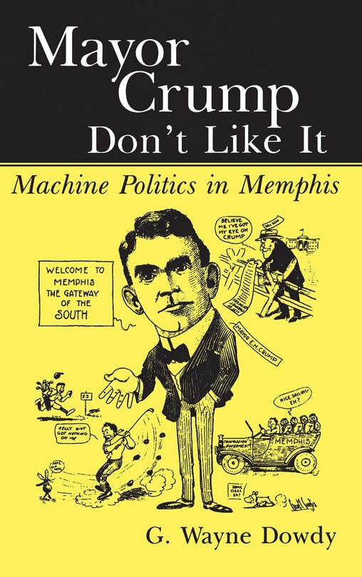 Front cover_Mayor Crump Don't Like It