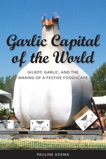 Front cover_Garlic Capital of the World