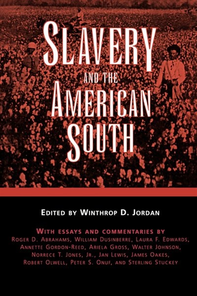 Front cover_Slavery and the American South