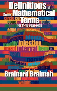 Couverture_Definitions of Some Mathematical Terms for 11-18 Year Olds