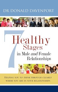 Couverture_7 Healthy Stages in Male and Female Relationships