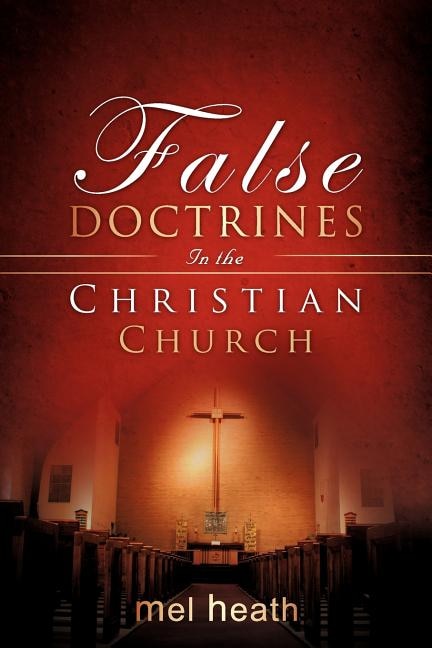 Couverture_False Doctrines In the Christian Church