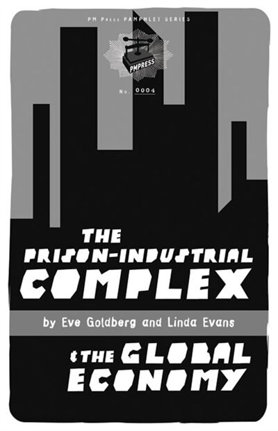 Couverture_Prison-Industrial Complex and the Global Economy