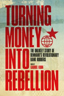 Front cover_Turning Money Into Rebellion