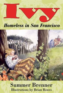 Front cover_Ivy, Homeless in San Francisco
