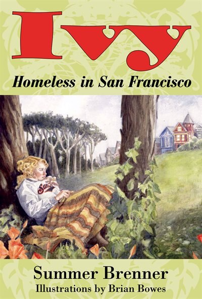 Front cover_Ivy, Homeless in San Francisco