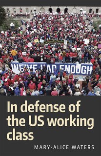 Couverture_In Defense of the Us Working C