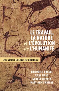 Front cover_Le Travail, La Nature Et l'Évolution de la Humanité