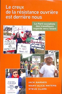 Front cover_Le Creux de la Résistance Ouvrière Est Derrière Nous