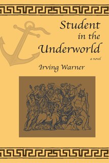 Front cover_Student In The Underworld