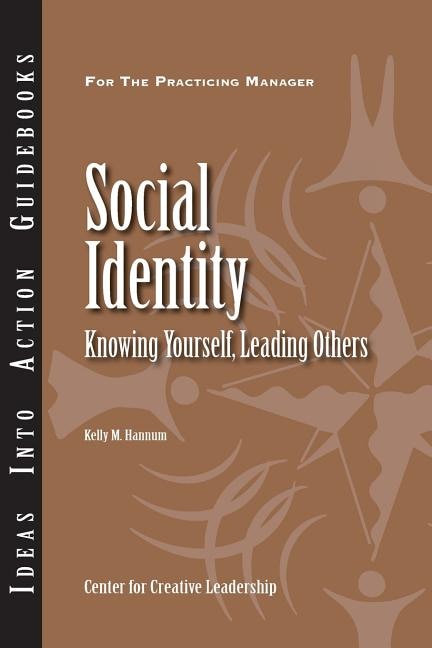 Social Identity: Knowing Yourself, Knowing Others