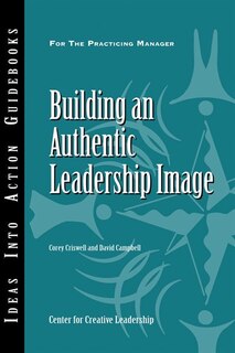 Front cover_Building an Authentic Leadership Image