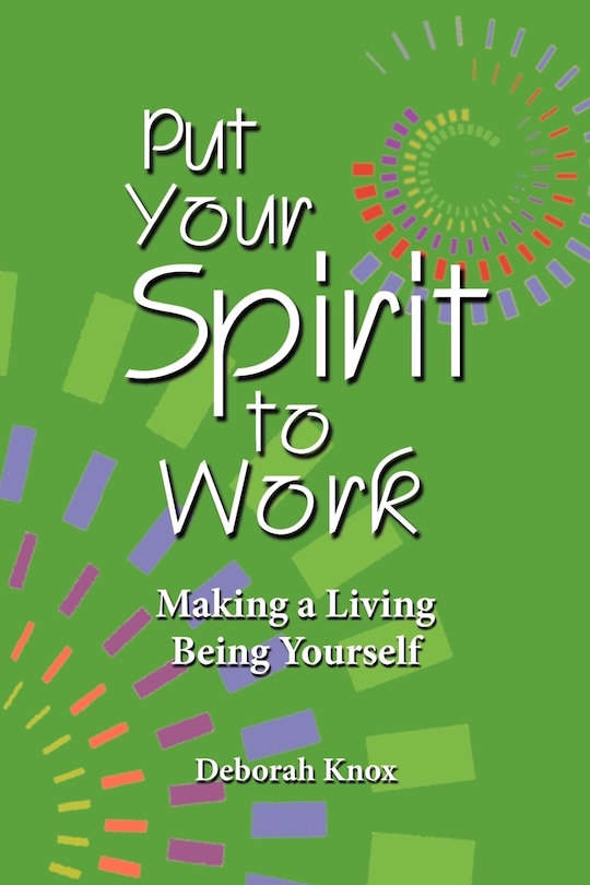 Front cover_Put Your Spirit to Work