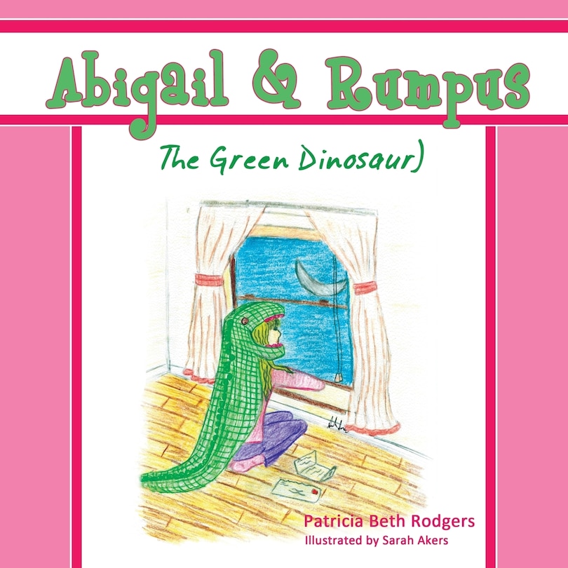 Couverture_Abigail & Rumpus (The Green Dinosaur)