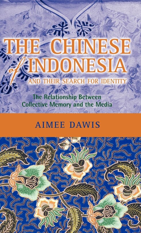 Couverture_The Chinese of Indonesia and Their Search for Identity