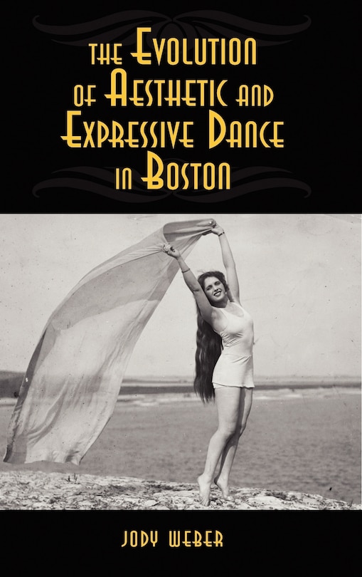 Couverture_The Evolution of Aesthetic and Expressive Dance in Boston