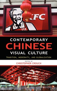 Front cover_Contemporary Chinese Visual Culture