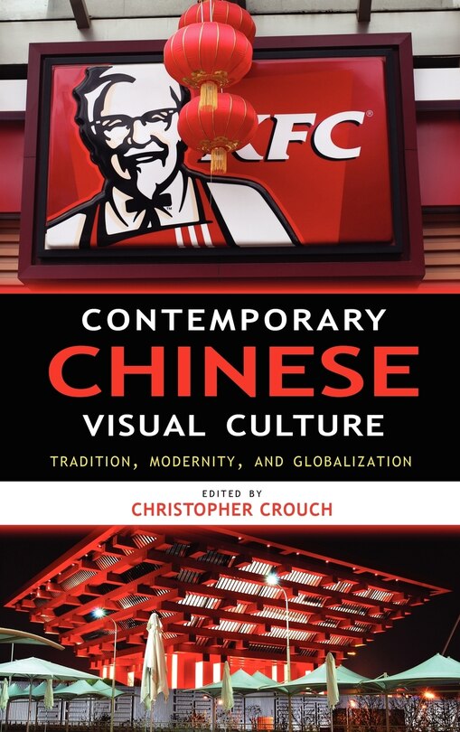 Front cover_Contemporary Chinese Visual Culture
